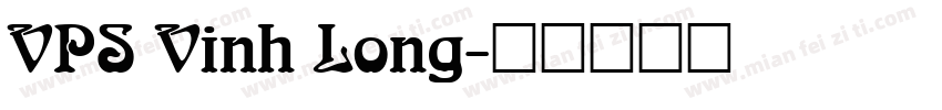 VPS Vinh Long字体转换